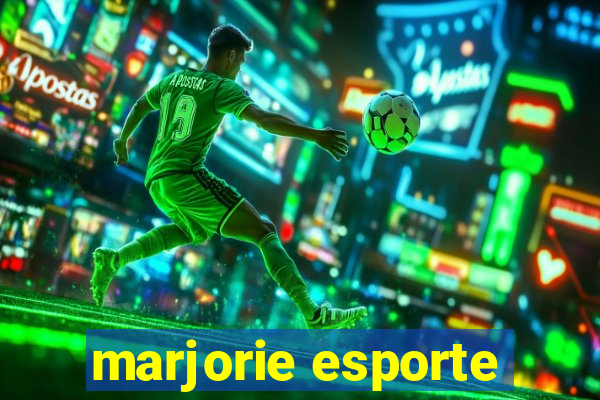 marjorie esporte