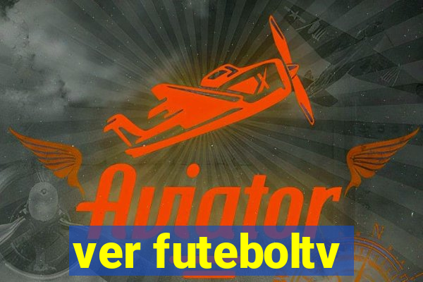 ver futeboltv