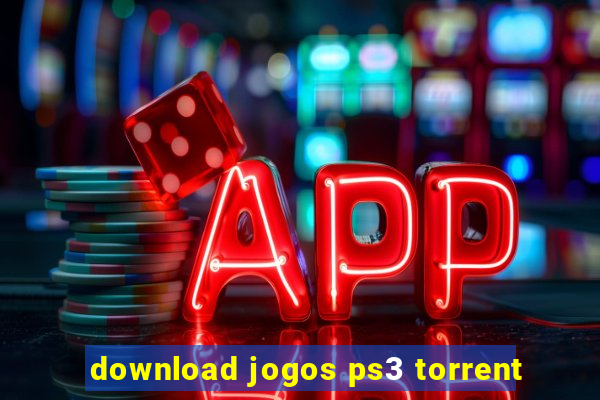 download jogos ps3 torrent