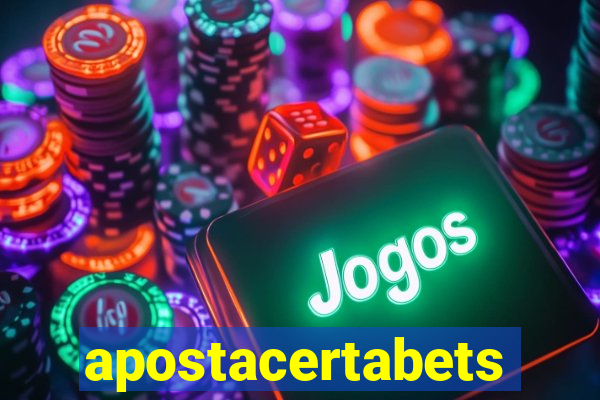 apostacertabets