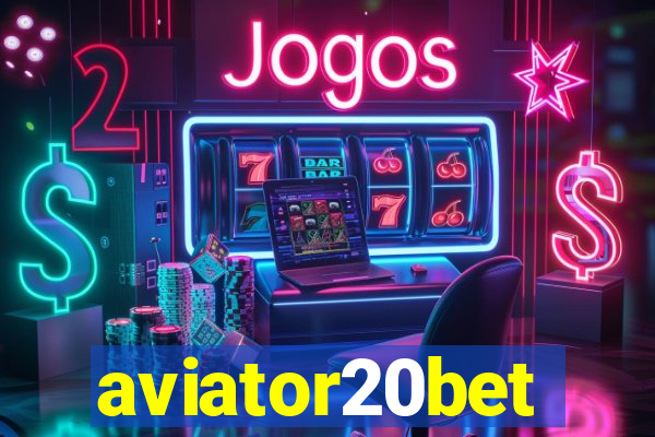 aviator20bet