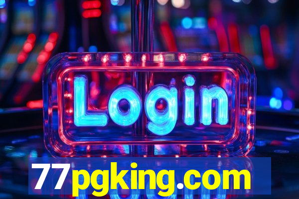 77pgking.com