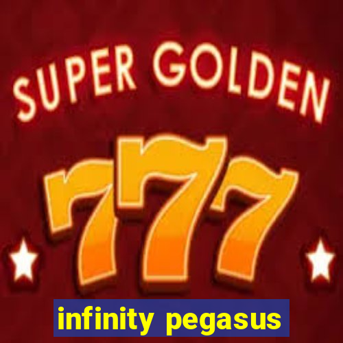 infinity pegasus