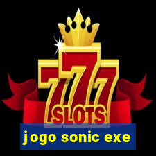 jogo sonic exe