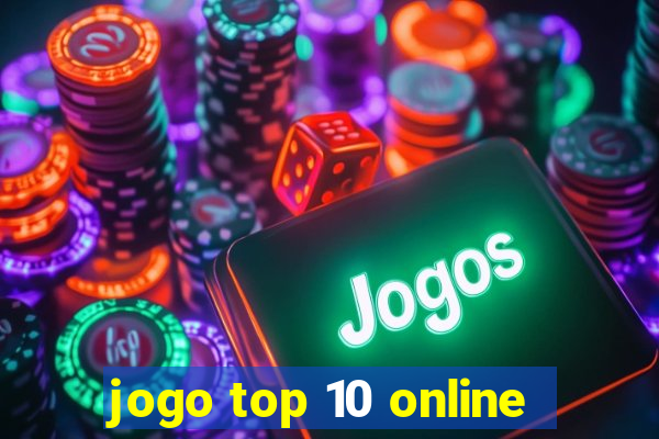 jogo top 10 online