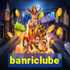 banriclube