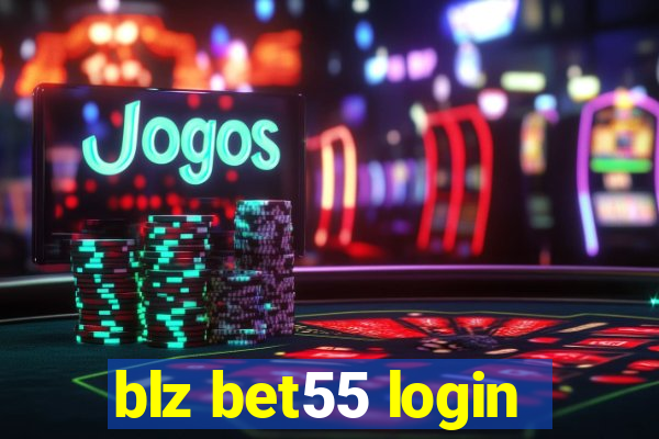 blz bet55 login