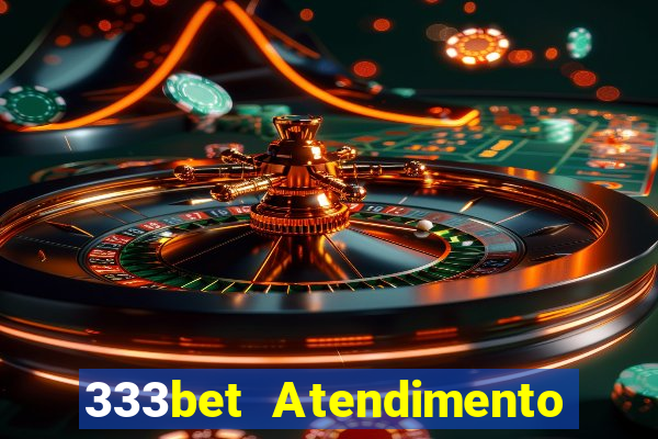 333bet Atendimento ao Cliente