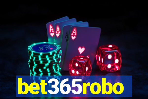 bet365robo