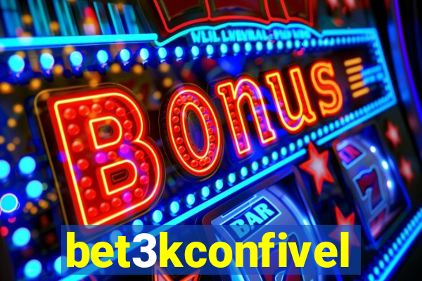 bet3kconfivel