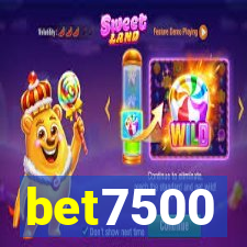 bet7500