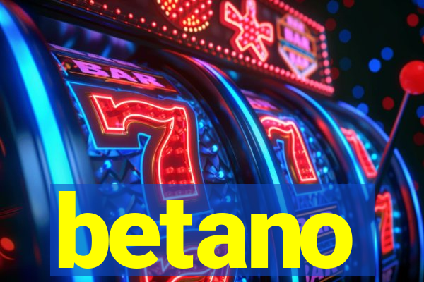 betano