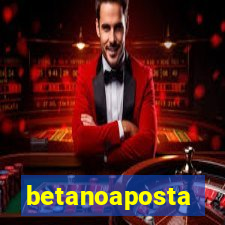 betanoaposta