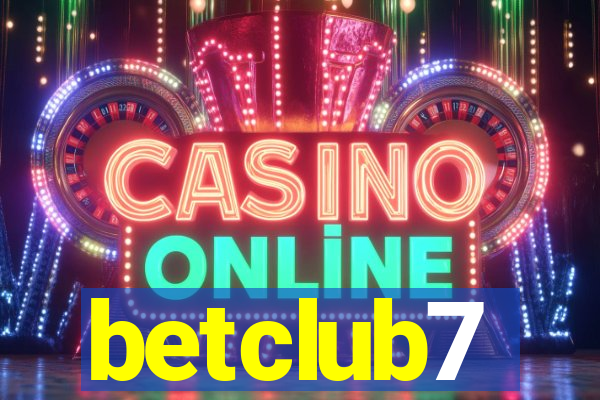 betclub7