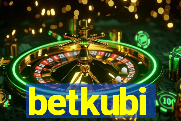 betkubi