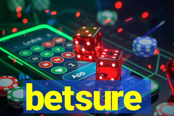 betsure