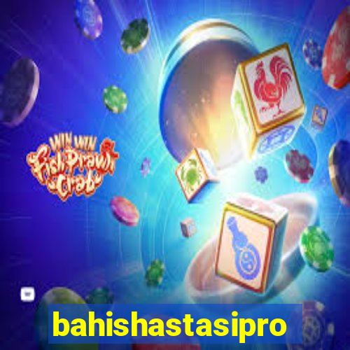 bahishastasipro.info