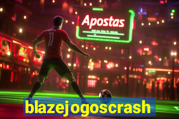 blazejogoscrash