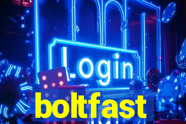 boltfast