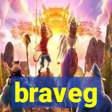 braveg