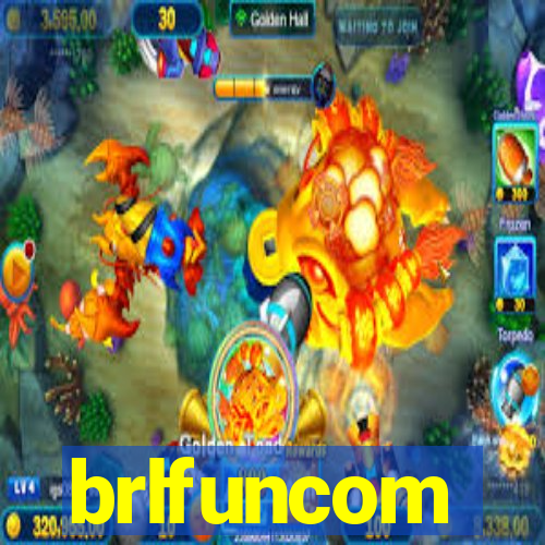 brlfuncom