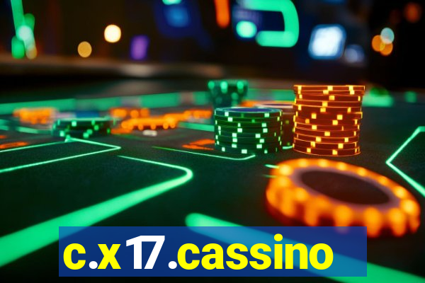 c.x17.cassino