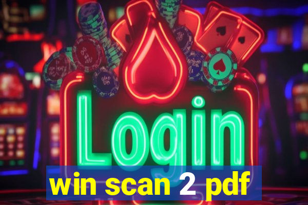 win scan 2 pdf