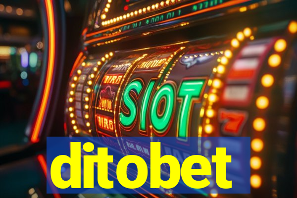 ditobet