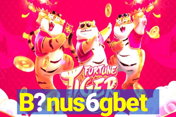 B?nus6gbet