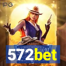 572bet