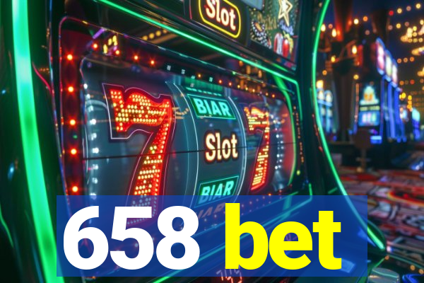 658 bet