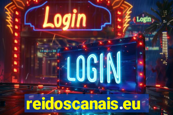 reidoscanais.eu