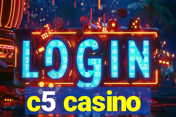 c5 casino