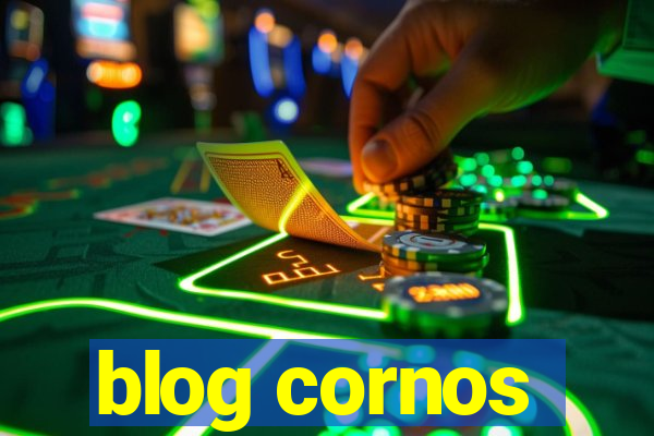 blog cornos