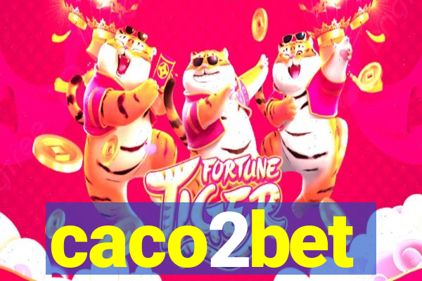 caco2bet