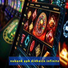 nubank apk dinheiro infinito