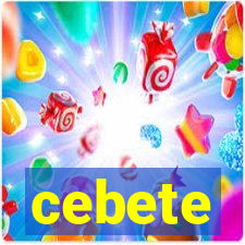 cebete