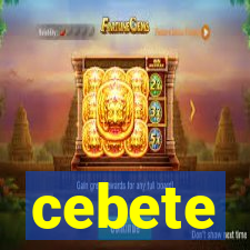 cebete