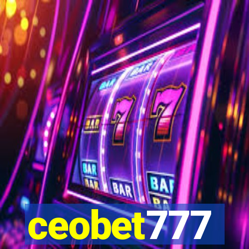 ceobet777