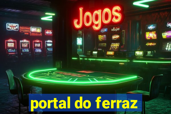 portal do ferraz