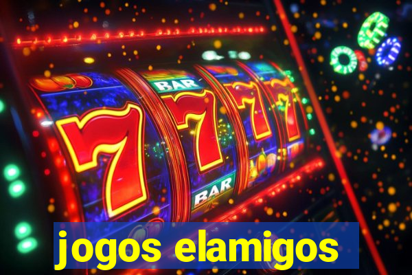 jogos elamigos