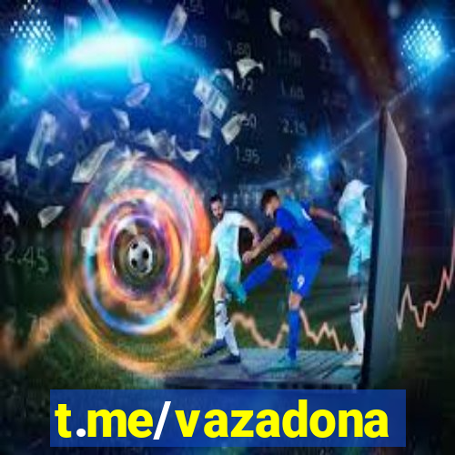 t.me/vazadona