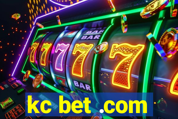 kc bet .com