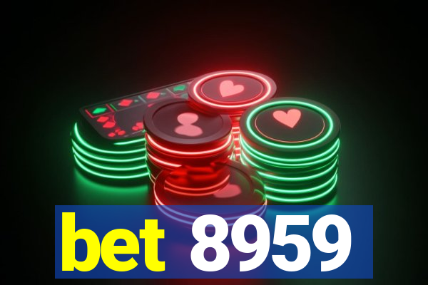 bet 8959