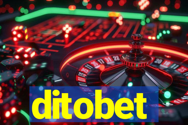 ditobet