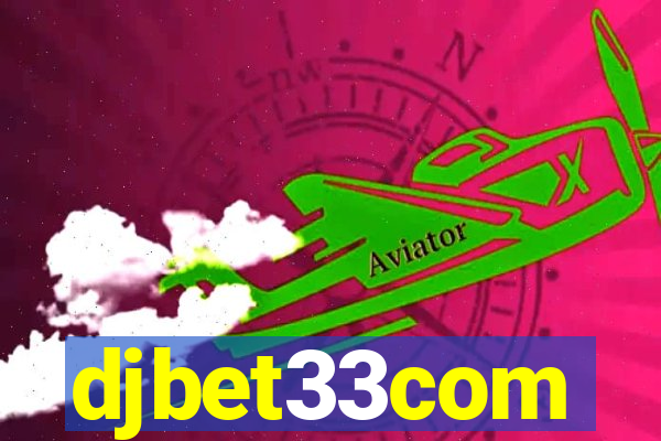 djbet33com