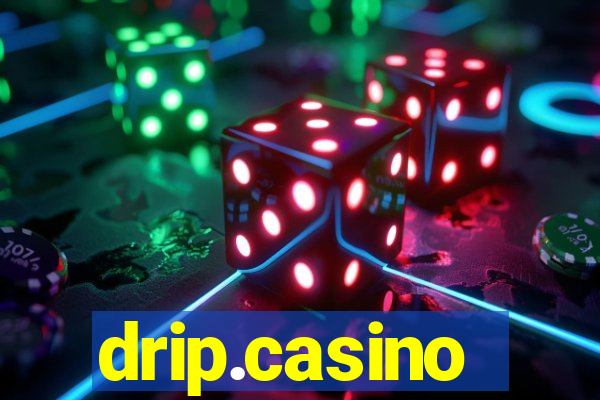 drip.casino