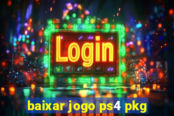 baixar jogo ps4 pkg