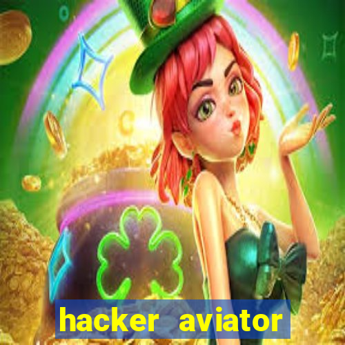 hacker aviator aposta ganha