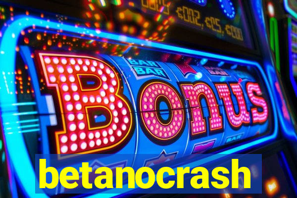 betanocrash